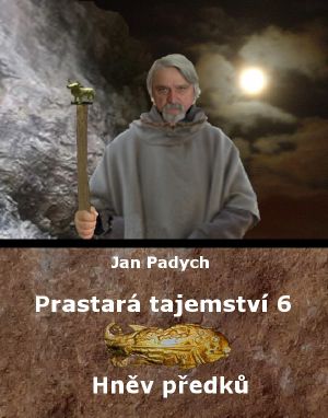 [Prastará tajemství 06] • Hněv předků